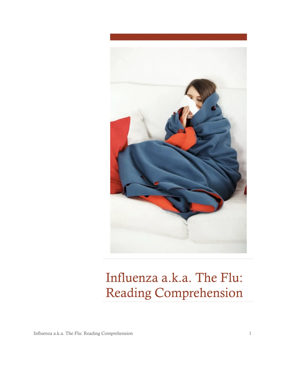 Influenza a.k.a. The Flu reading comprehension cover: a woman wrapped in a blanket on a couch, holding a tissue