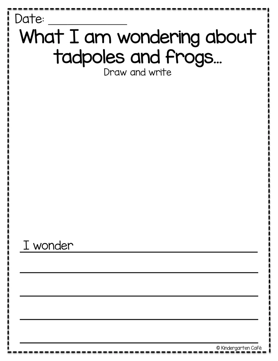 Frog journal question page asks students to draw and write what they wonder about tadpoles and frogs: 'I wonder'
