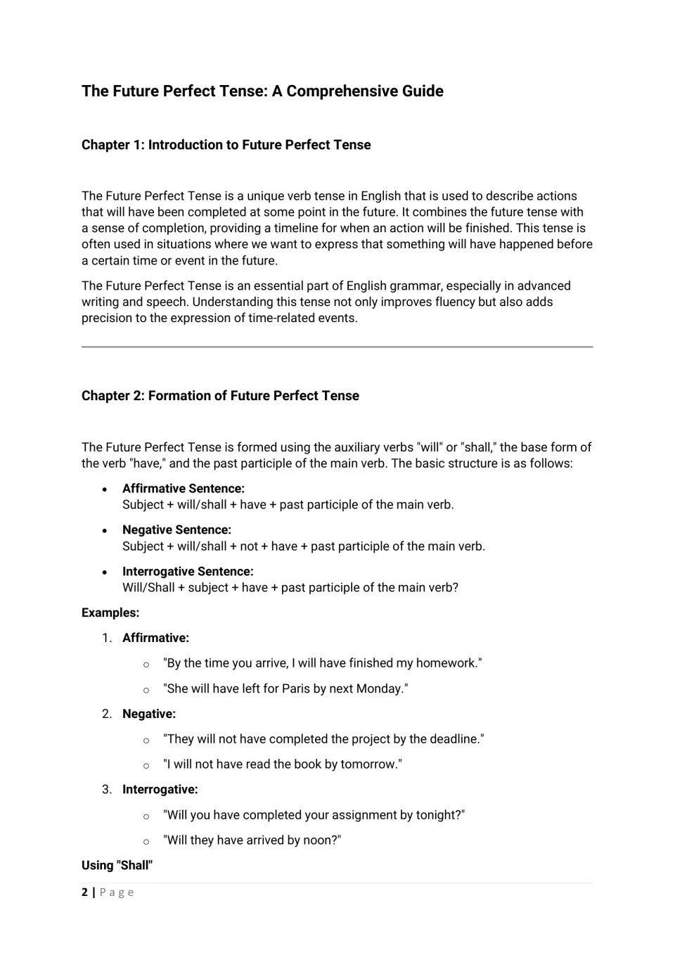 Future perfect intro and formation: affirmative, negative and question patterns with will/shall + have + past participle