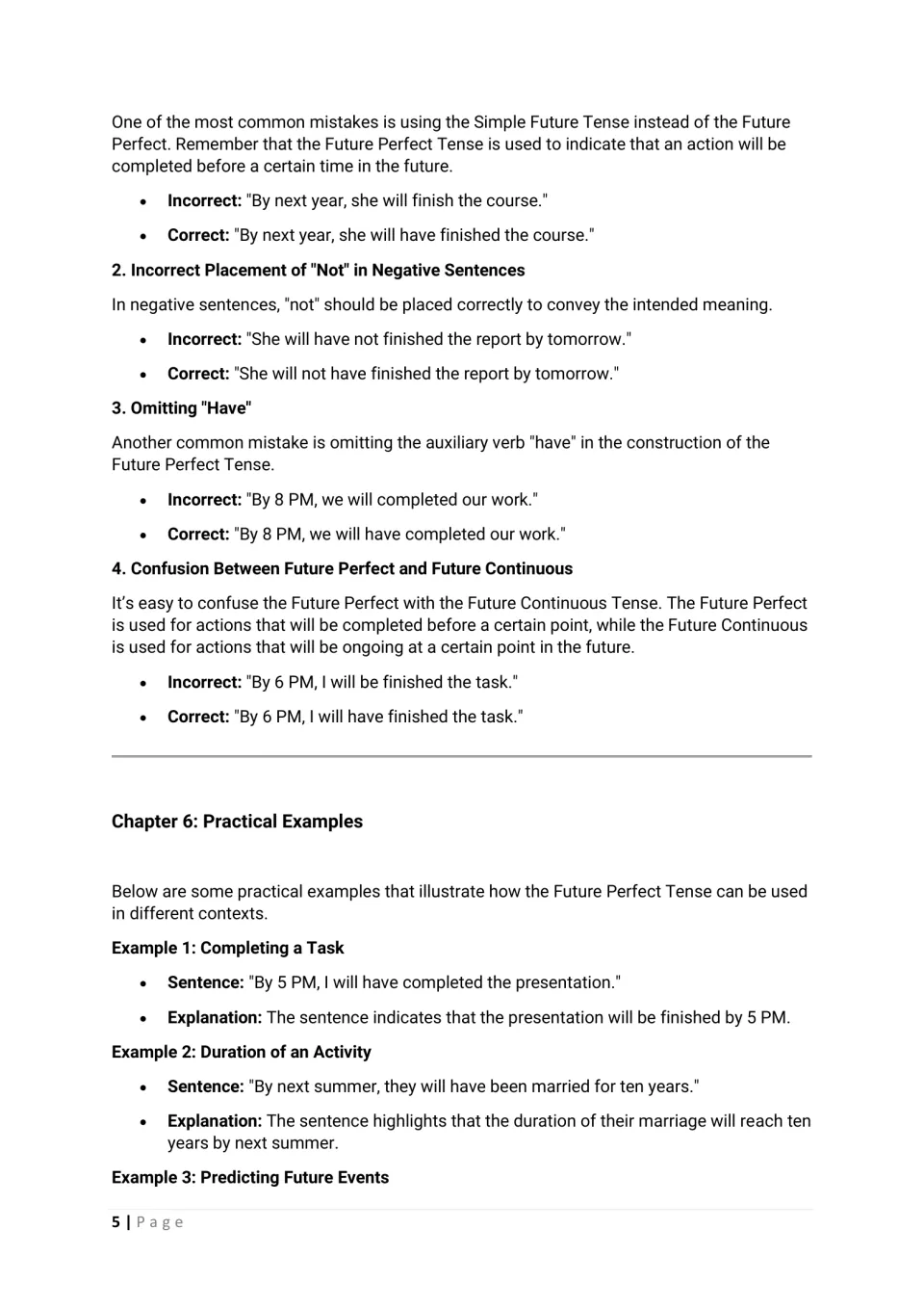 Common tense errors shown as incorrect vs. correct pairs, then example sentences with explanations of each use