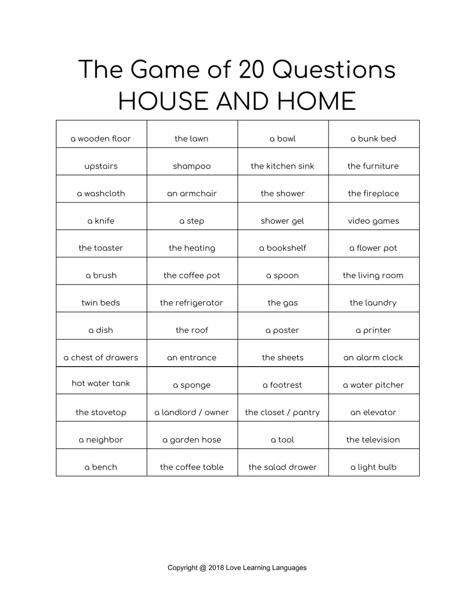 House words set 3 for 20 Questions: a bunk bed, the refrigerator, a landlord / owner, an elevator and 48 more to guess