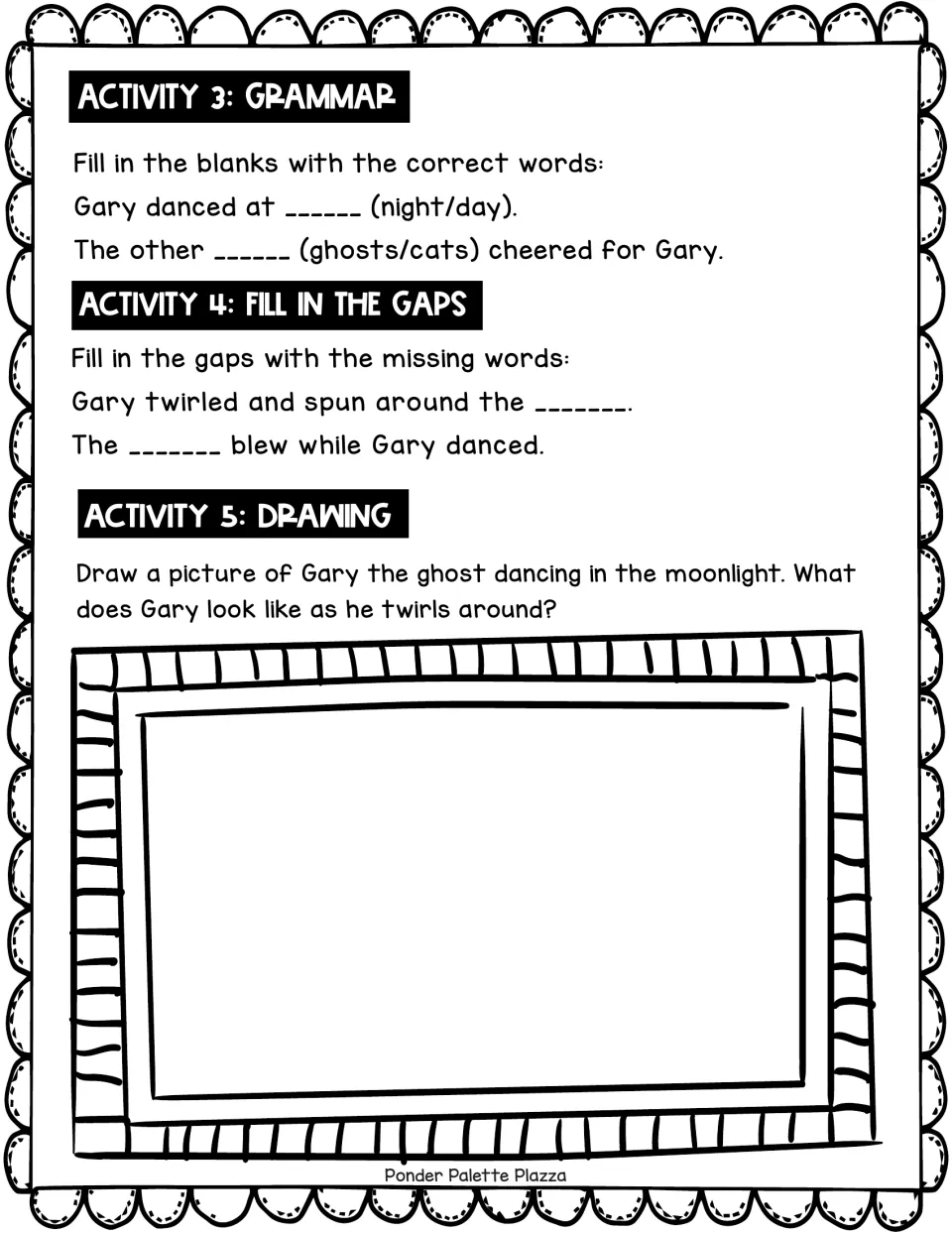 Follow-up activities for Gary's story: grammar choices, missing words, and drawing him dancing in moonlight.