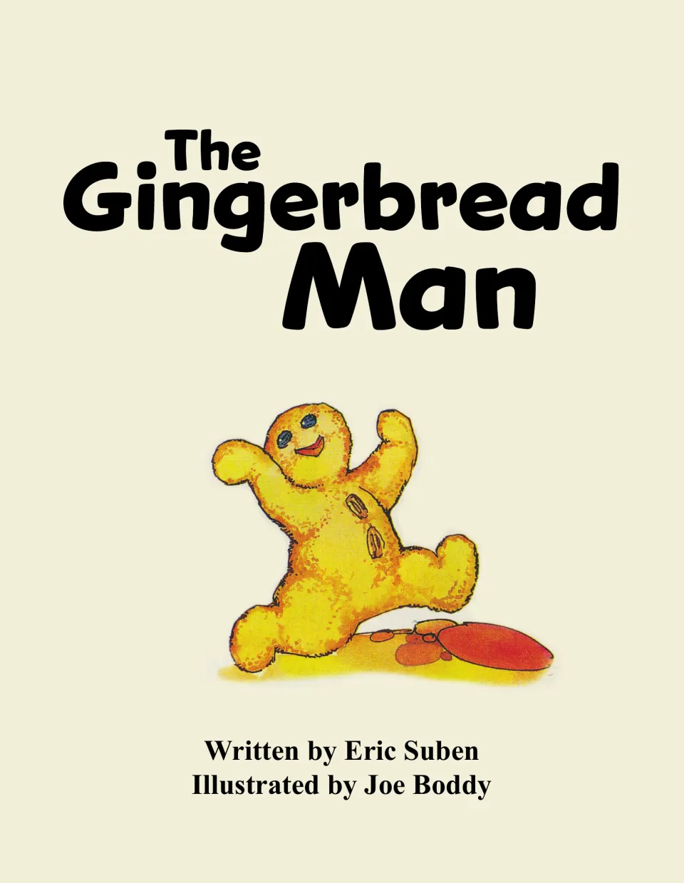 Title page of the folktale, written by Eric Suben and illustrated by Joe Boddy, with the cookie jumping off a red plate