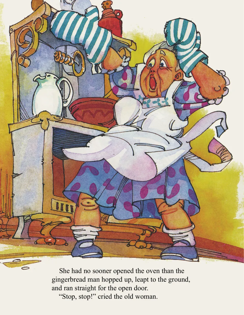 The escape: the startled old woman in oven mitts throws up her arms beside the open oven and cries "Stop, stop!"