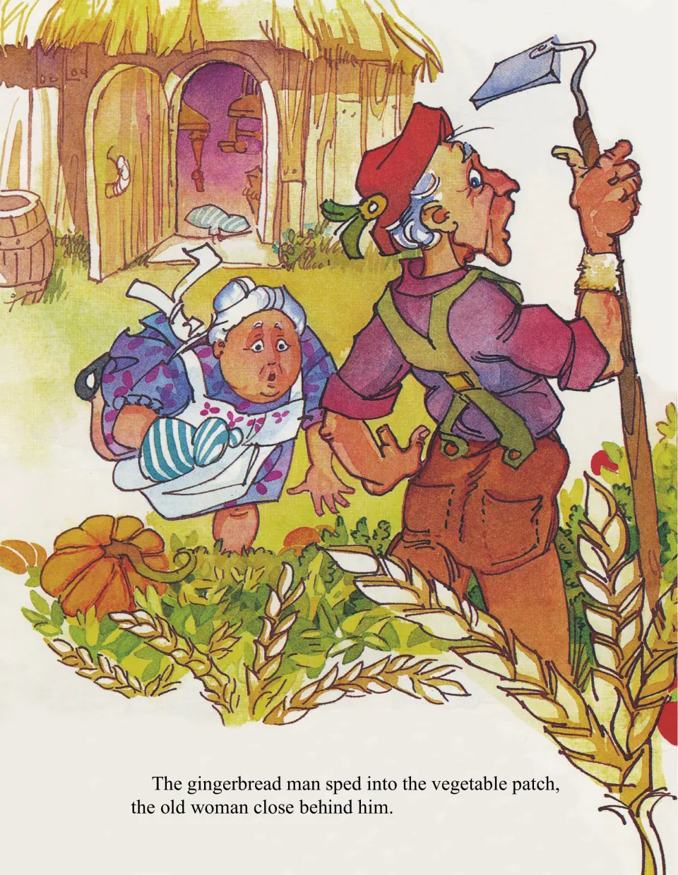 The chase begins: the old woman runs from the thatched farmhouse into the vegetable patch past the husband holding a hoe