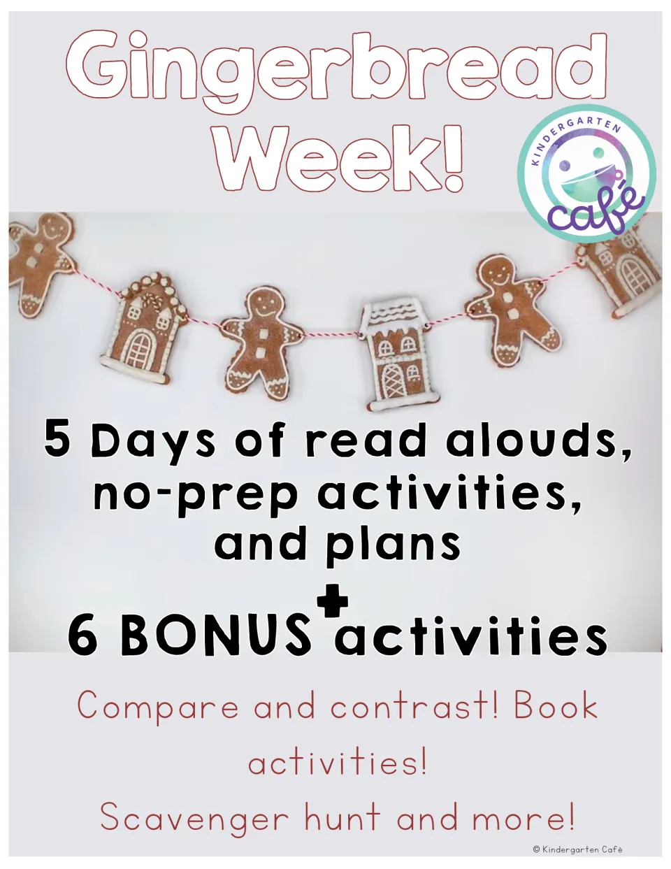 Gingerbread Week cover announcing five days of read-alouds, activities, and plans plus six bonus activities
