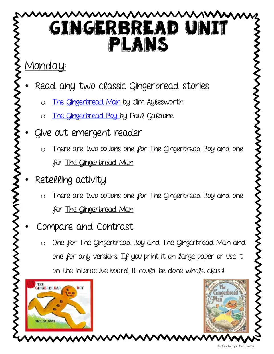 Monday lesson plan pairs two classic gingerbread stories with emergent readers, retelling, and comparison