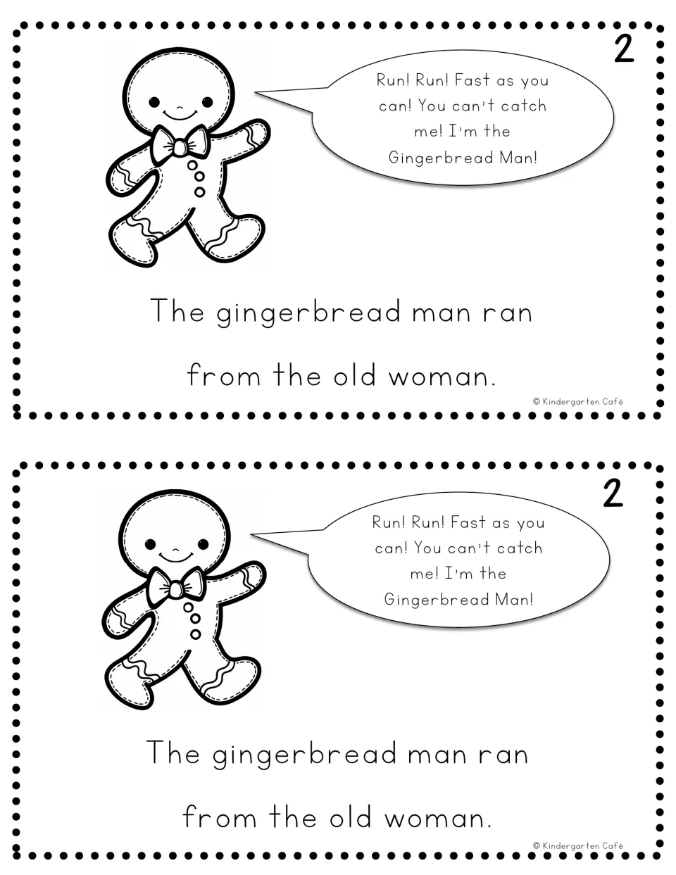 Reader page 2, printed twice: 'The gingerbread man ran from the old woman,' with his repeated running chant