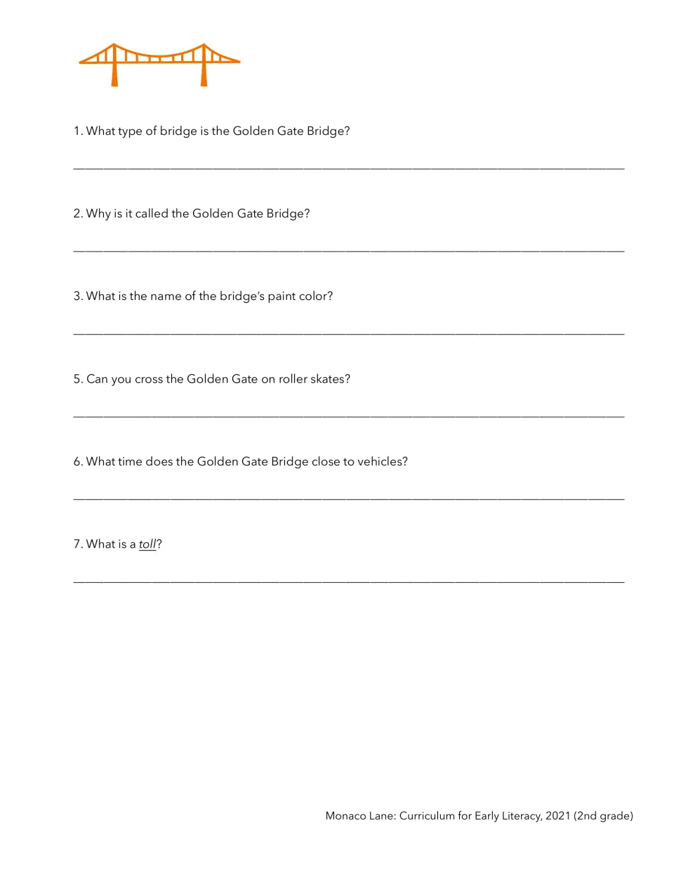 Six short-answer questions on the shorter passage: bridge type, why it is named Golden Gate, paint color and tolls