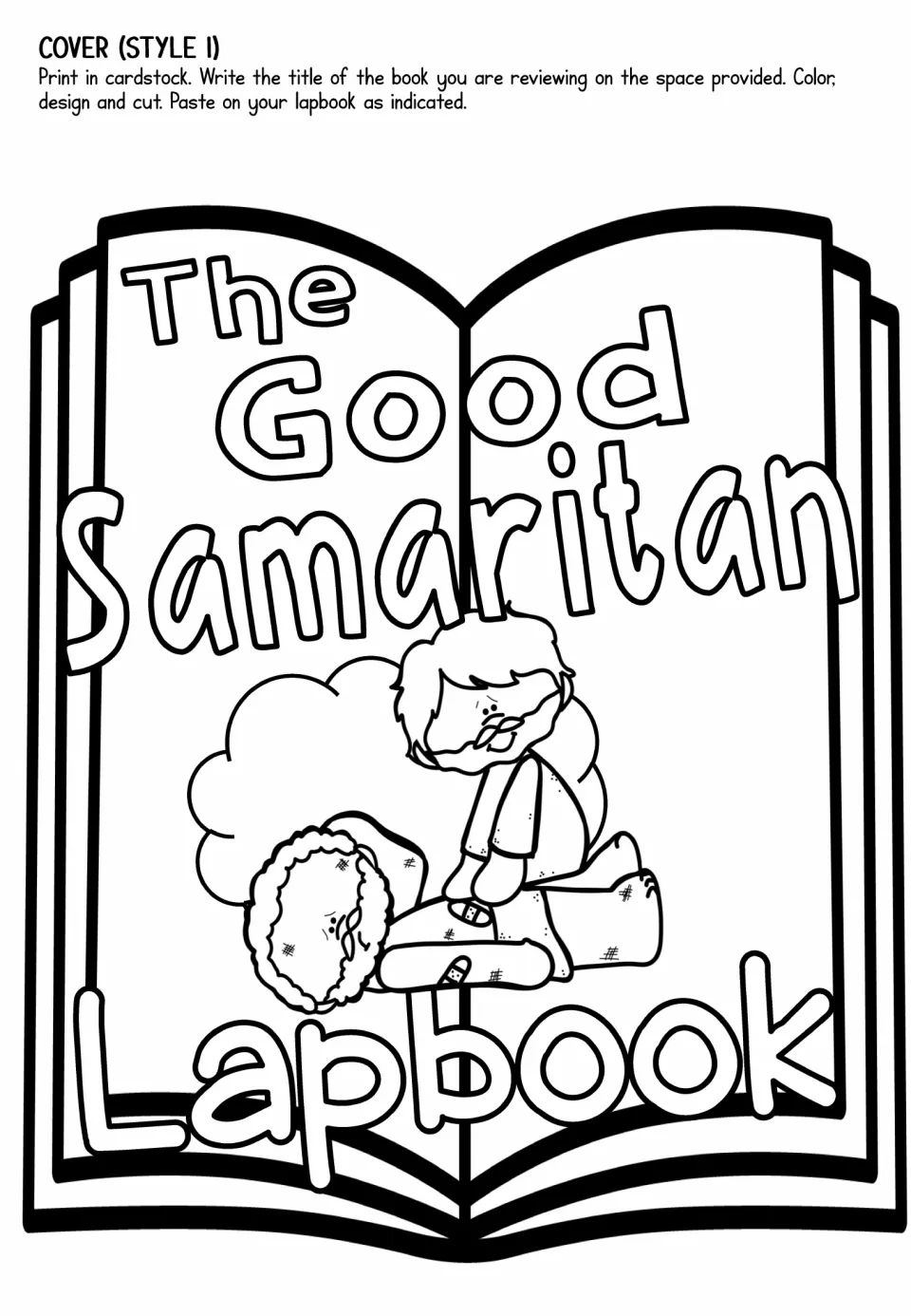 Lapbook cover cut-out, style 1: open book with bubble-letter title and the Samaritan bandaging the hurt man to color