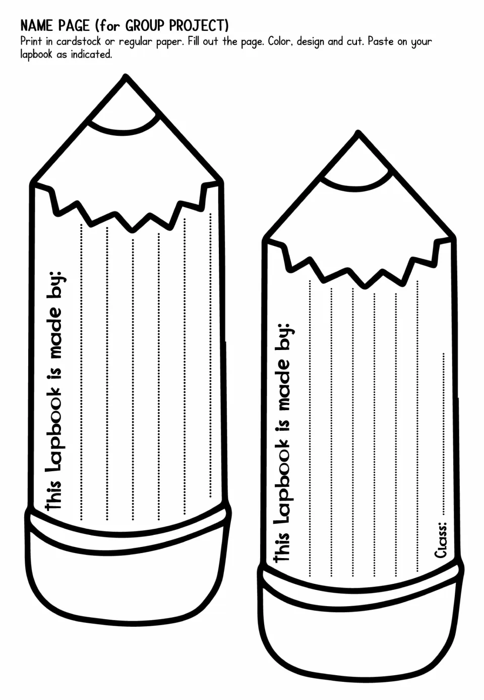 Group name page: two pencil cut-outs with several lines under 'This Lapbook is made by' for team members' names and class