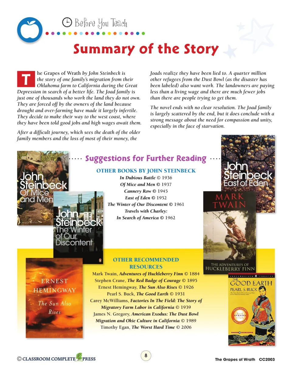 Story summary follows the Joad family's migration from Oklahoma to California and introduces further reading