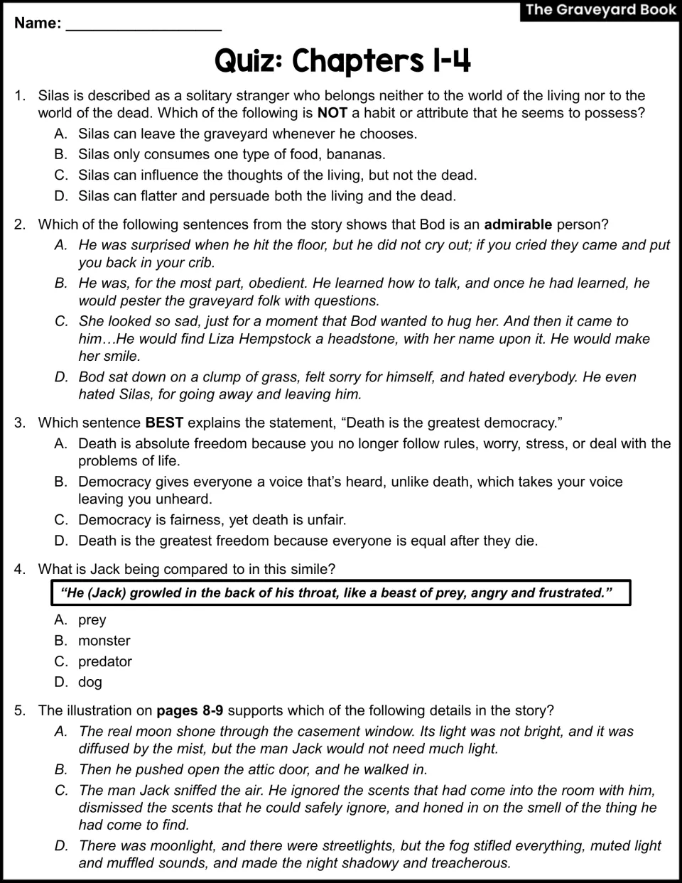 Chapters 1-4 quiz, questions 1-5: multiple choice on Silas, Bod's character, a simile about Jack and an illustration