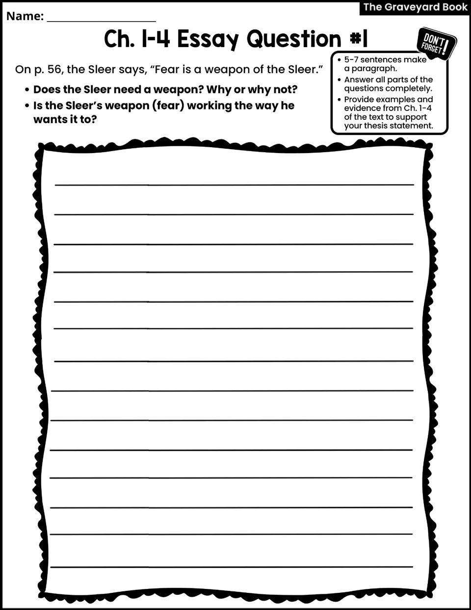 Chapters 1-4 essay question 1: students argue whether the Sleer needs fear as a weapon, citing text evidence