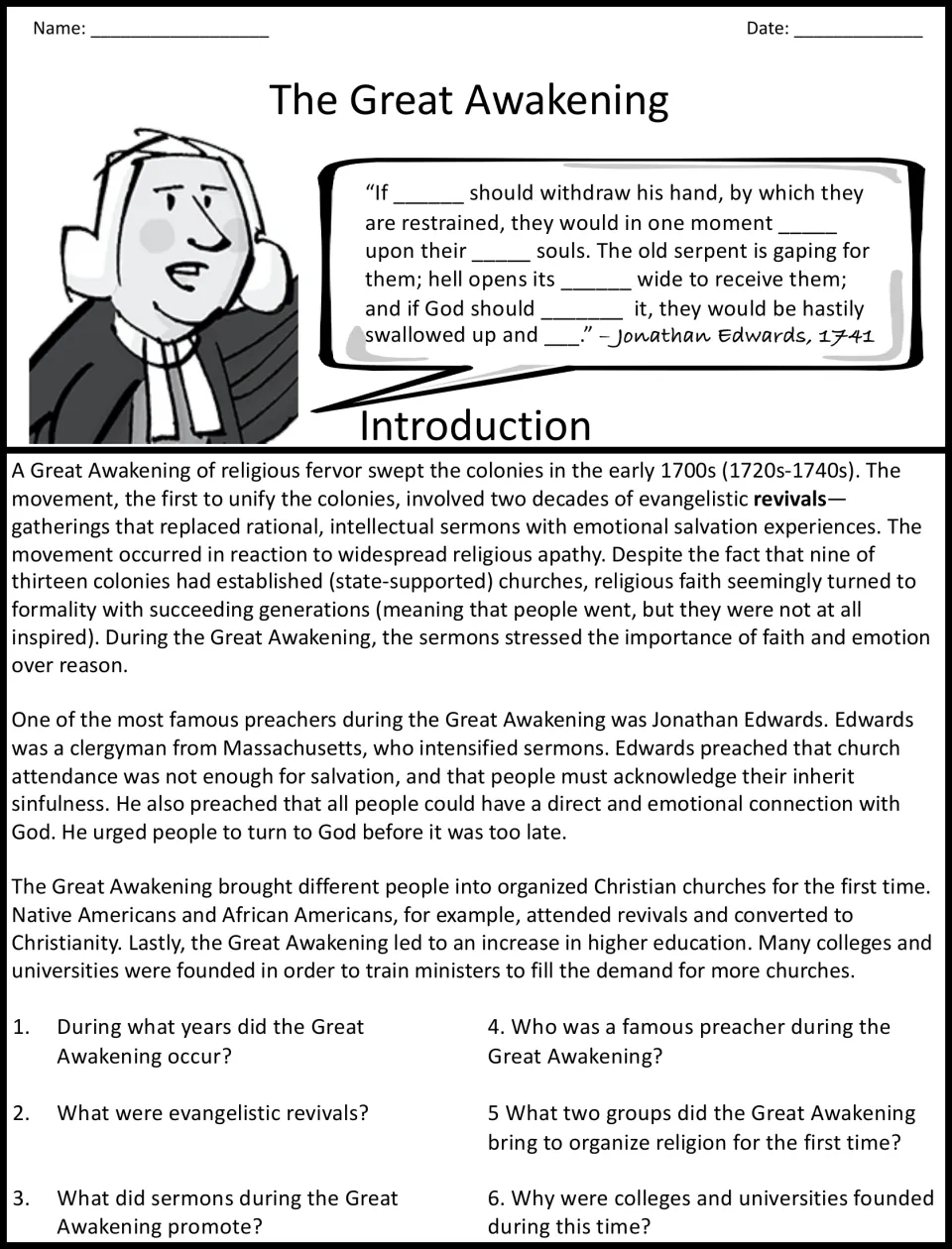 Great Awakening and Jonathan Edwards: students complete his 1741 quote, read the intro and answer six reading questions