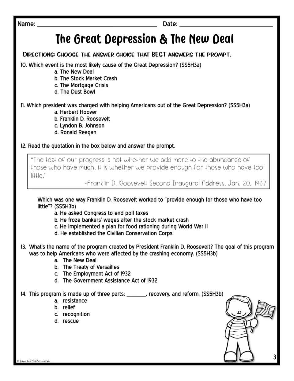 New Deal multiple choice, questions 10-14: cause of the Depression, FDR, 1937 inaugural quote and relief, recovery, reform