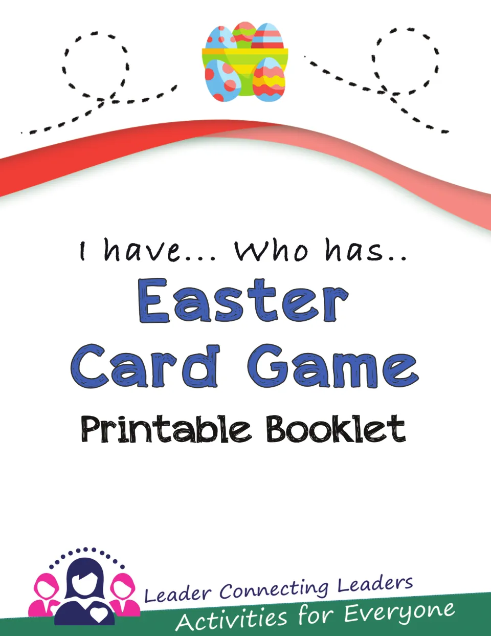 Cover of the printable Easter card game booklet, labeled “I have... Who has...” and “Activities for Everyone”