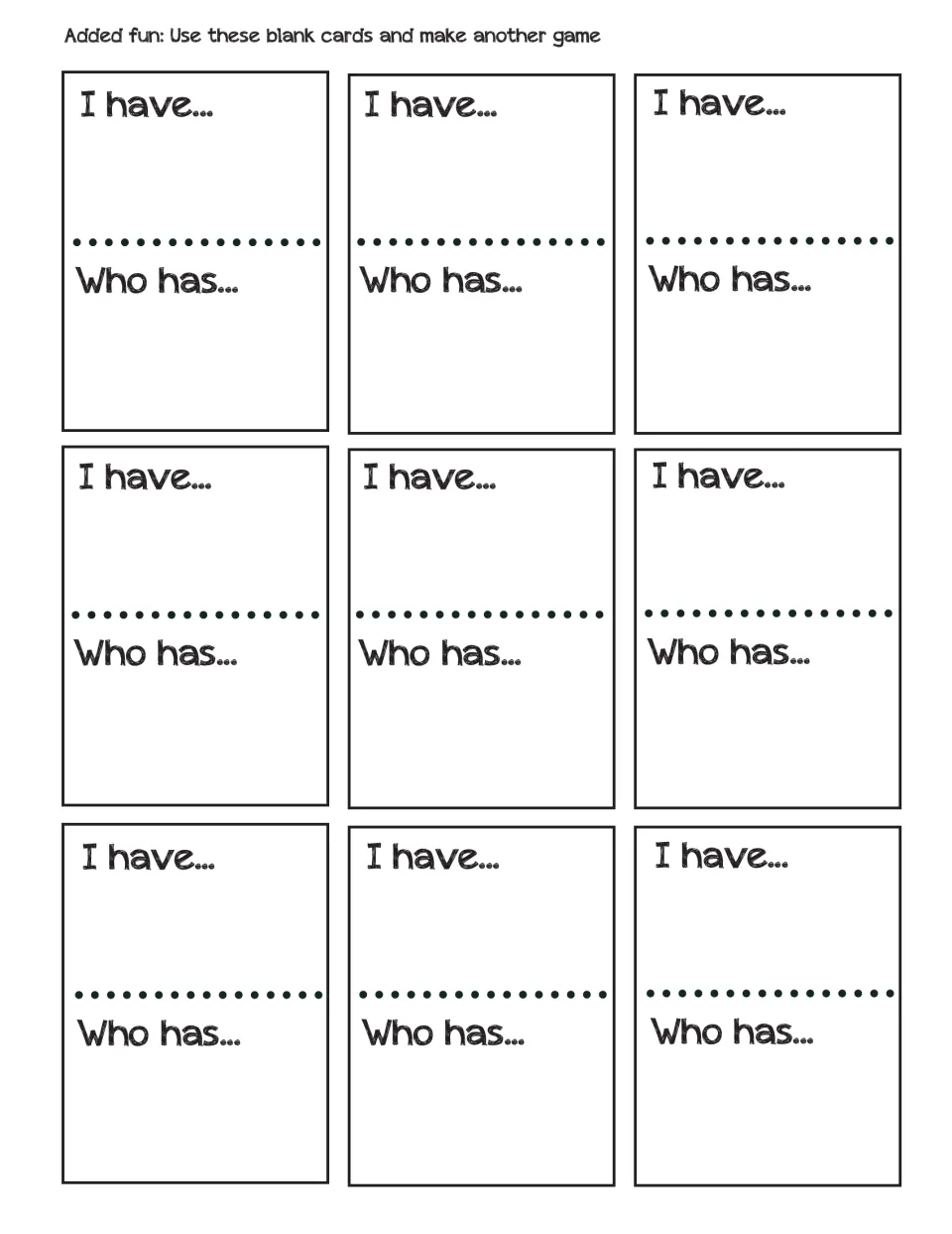 Nine blank “I have... Who has...” card templates for making another game after the Easter trivia game