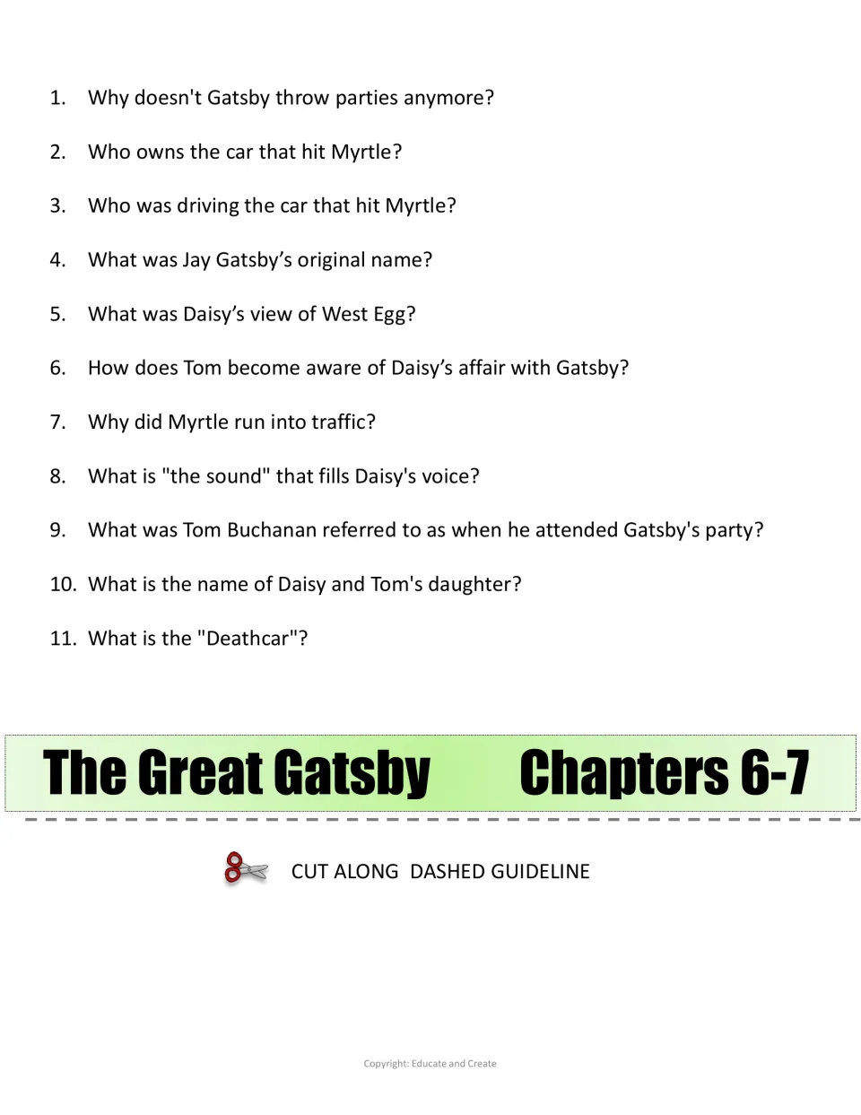 Chapters 6-7 comprehension questions: 11 items on who drove the car that hit Myrtle, Gatsby's original name, the Deathcar