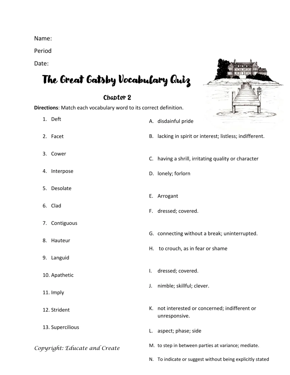 Chapter 2 vocabulary quiz: students match 13 words such as deft, cower and interpose to 14 definitions lettered A to N