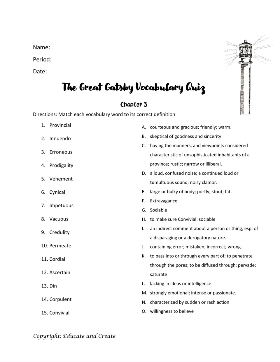 Chapter 3 vocabulary quiz: students match 15 words such as provincial, vehement and credulity to definitions A to O