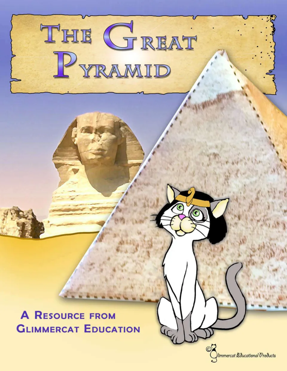 Cover of the pyramid craft resource titled 'The Great Pyramid,' showing a pyramid model and the Sphinx