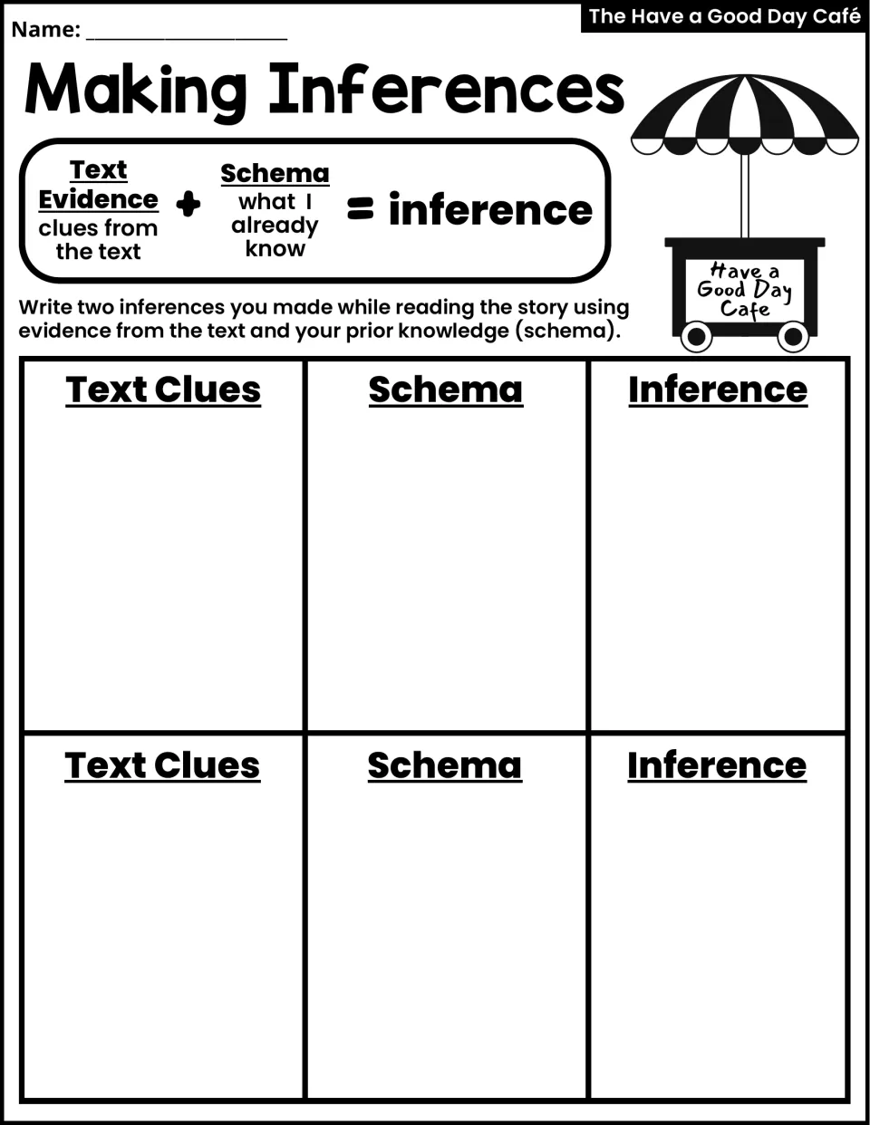 Making Inferences activity asks students to combine text clues and prior knowledge to write two story inferences.