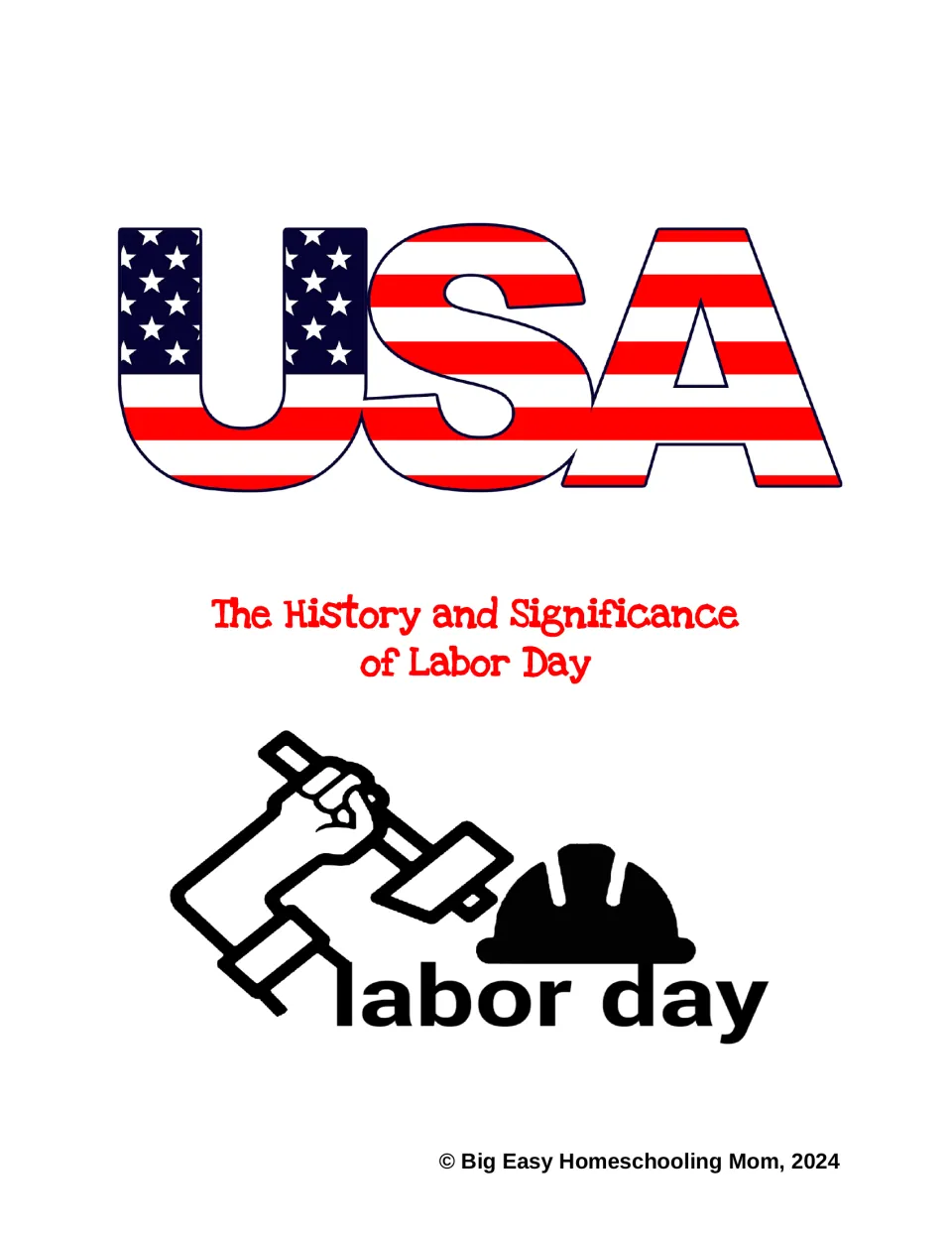 Reading packet cover titled 'The History and Significance of Labor Day' by Big Easy Homeschooling Mom