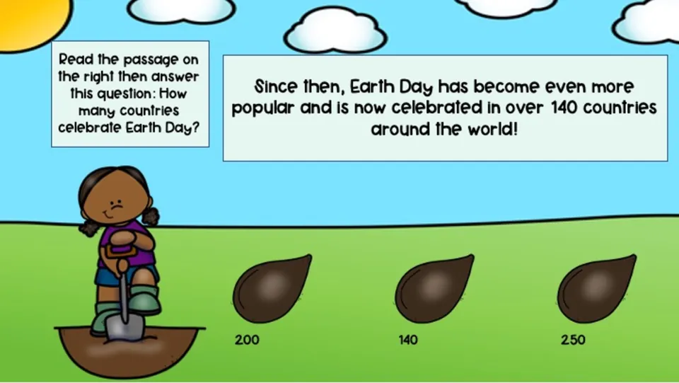 Passage says over 140 countries celebrate Earth Day; the question offers seed choices of 200, 140, and 250