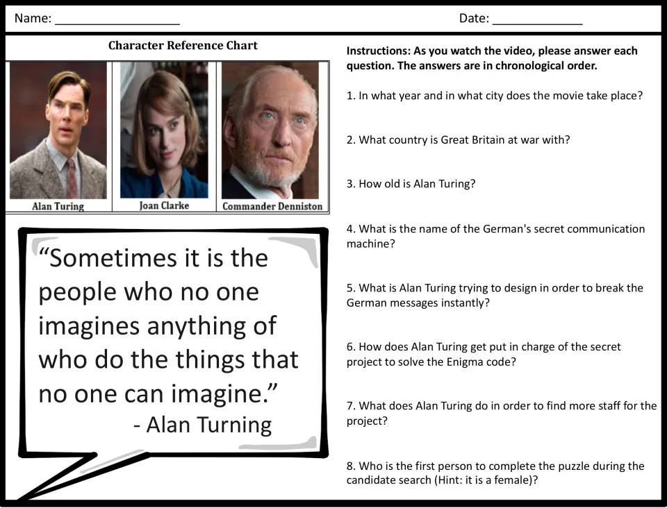 Movie questions 1-8 with a character chart of Turing, Joan Clarke and Denniston; students answer in order while viewing