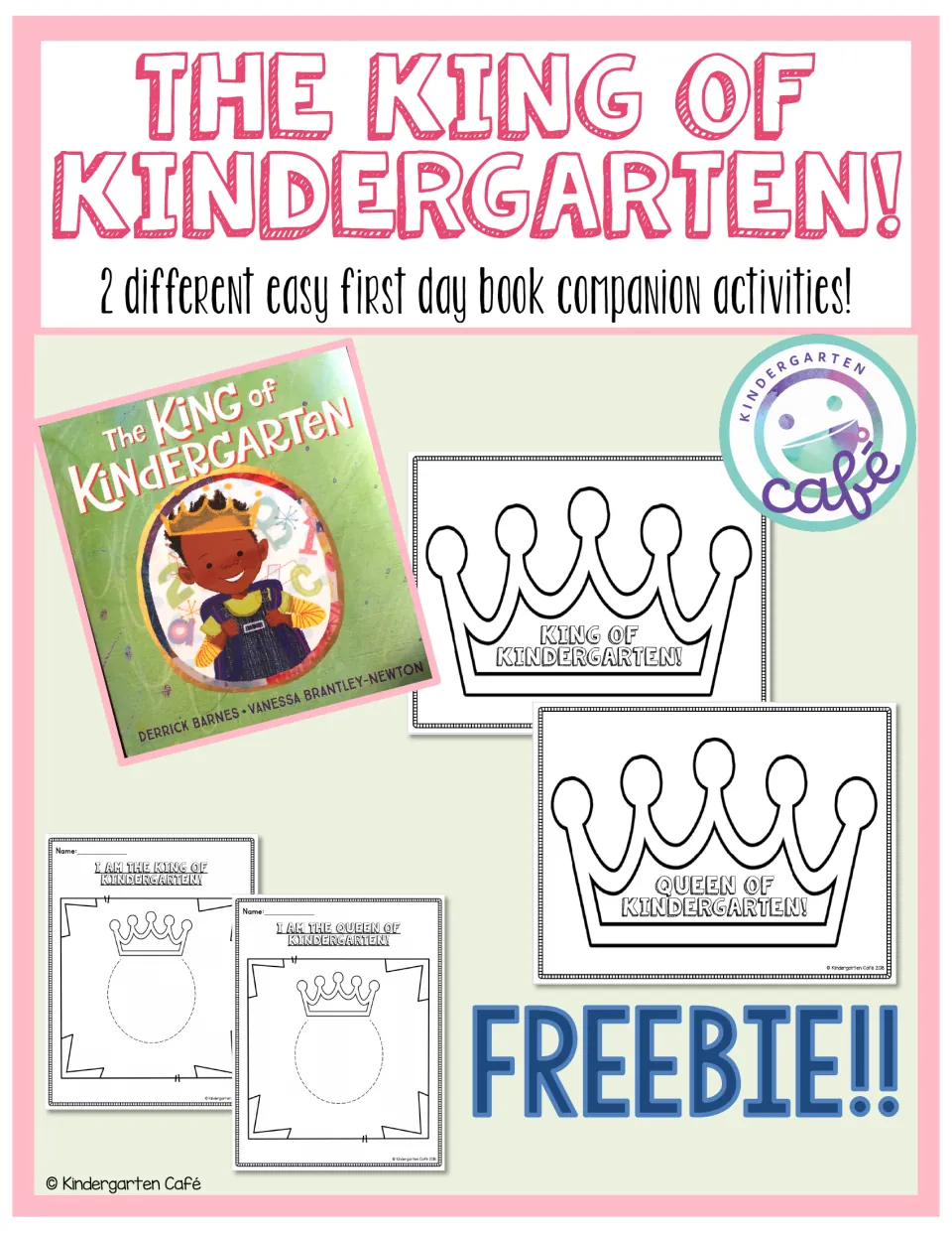 The King of Kindergarten cover: two first-day book activities, King and Queen crowns plus self-portrait frames