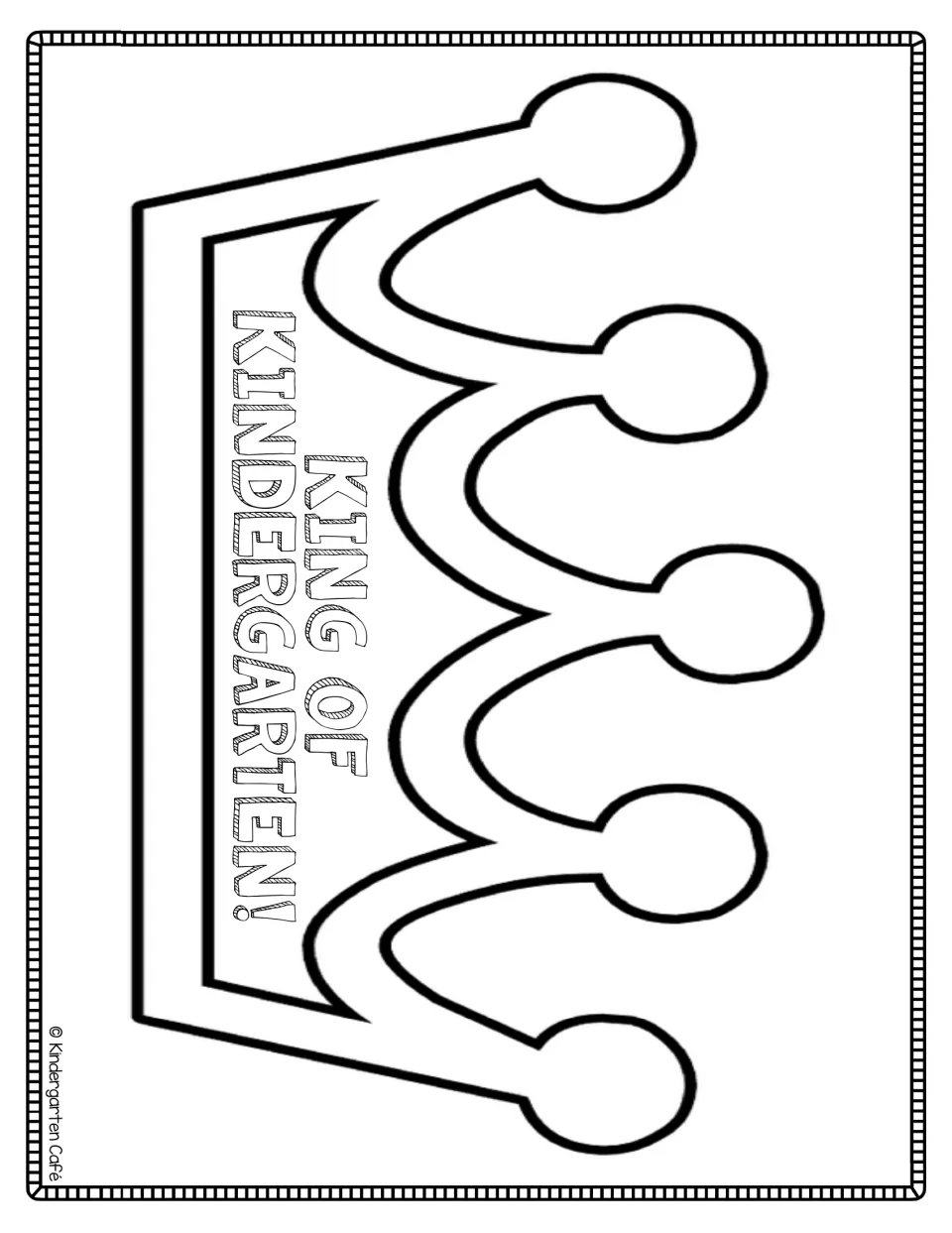 Crown coloring page labeled King of Kindergarten!: students color the large crown outline with five round-tipped points