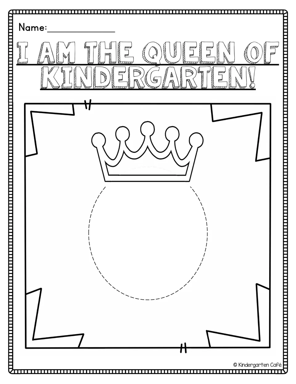I am the Queen of Kindergarten! self-portrait: children draw themselves under the crown and write a name at the top