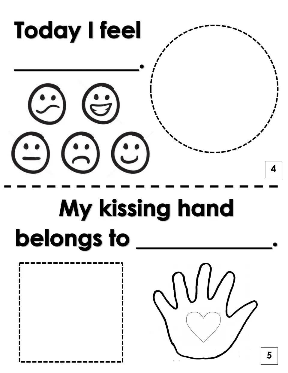 Pages 4-5 feelings: students finish "Today I feel ___" and "My kissing hand belongs to ___" with a heart hand