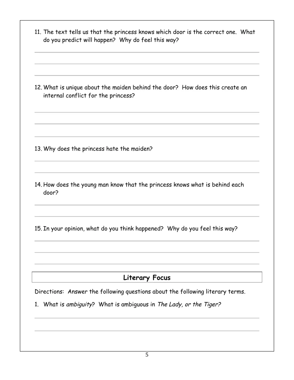 Questions 11-15 on the princess's choice and internal conflict, then Literary Focus: students define ambiguity