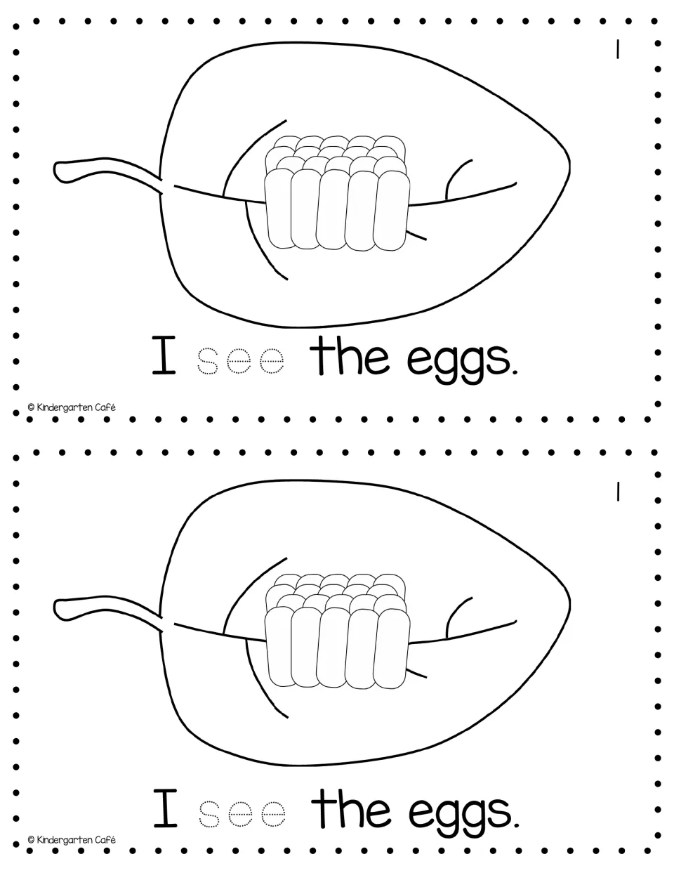 Life cycle stage 1, a cluster of eggs on a leaf: students read 'I see the eggs.' and trace the dotted sight word see