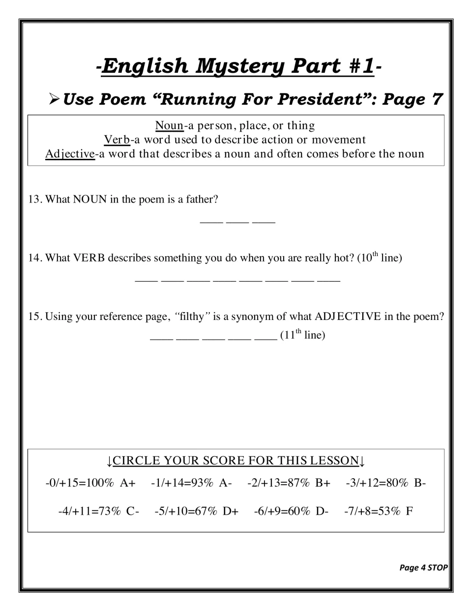 English Mystery Part 1: students find a noun, verb and adjective in Running for President, then circle their lesson score