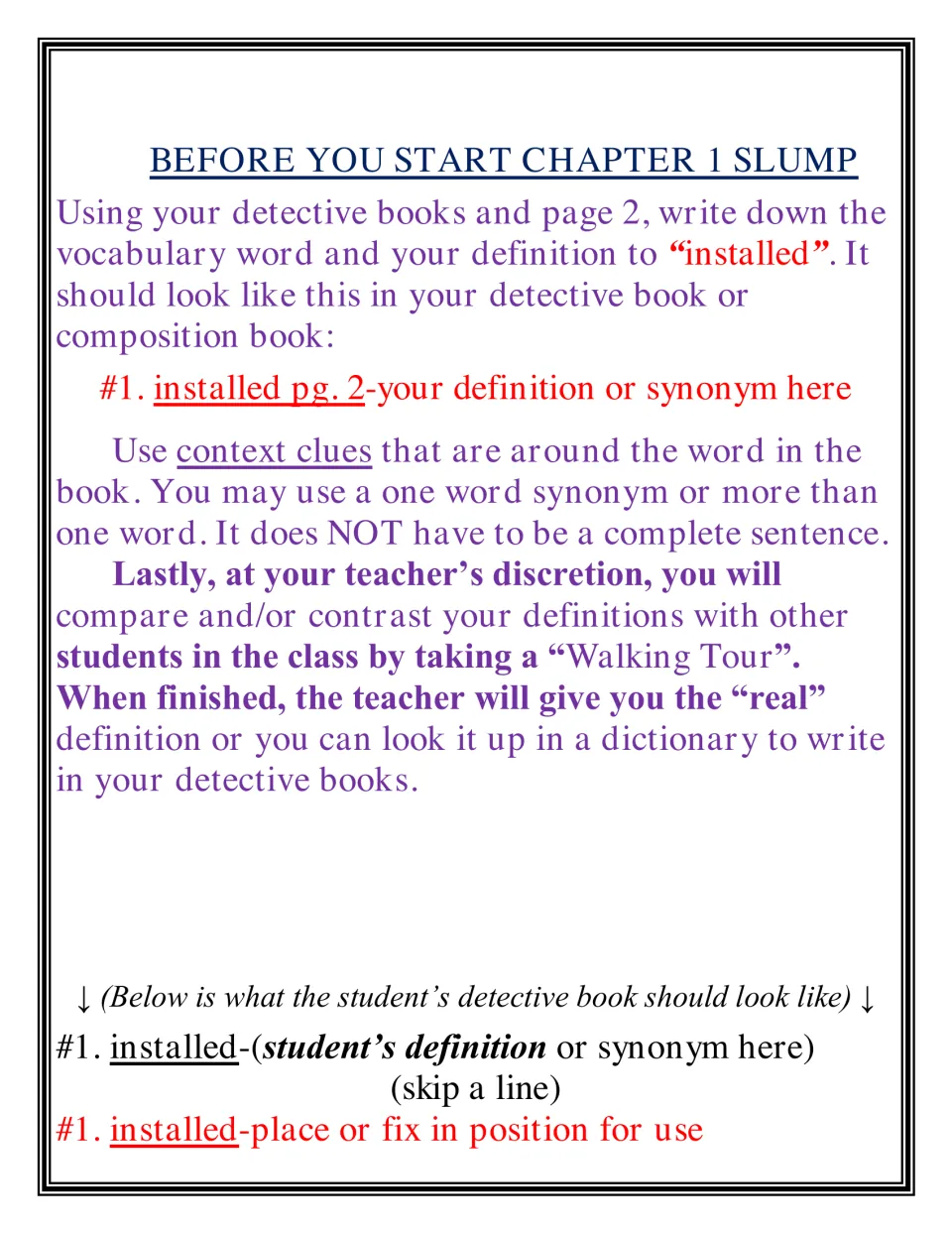 Chapter 1 Slump vocabulary warm-up: students use context clues to define installed, then compare definitions with classmates