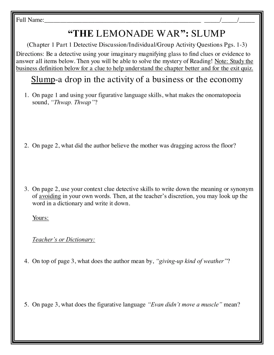 Chapter 1 Slump questions: students explain onomatopoeia, define avoiding from context and interpret figurative language