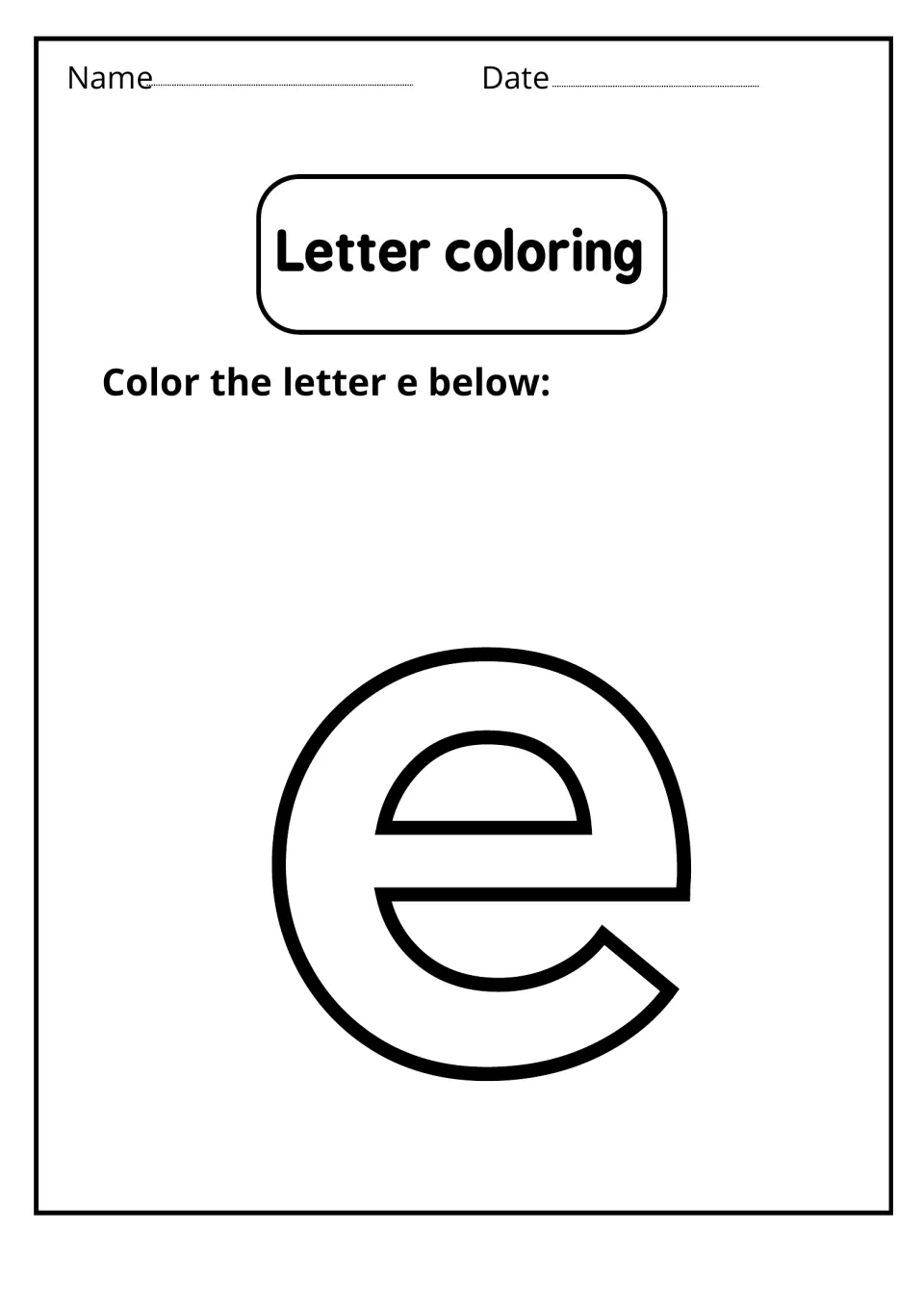 Lowercase e coloring: students color one large outlined lowercase e to explore the shape of the small letter