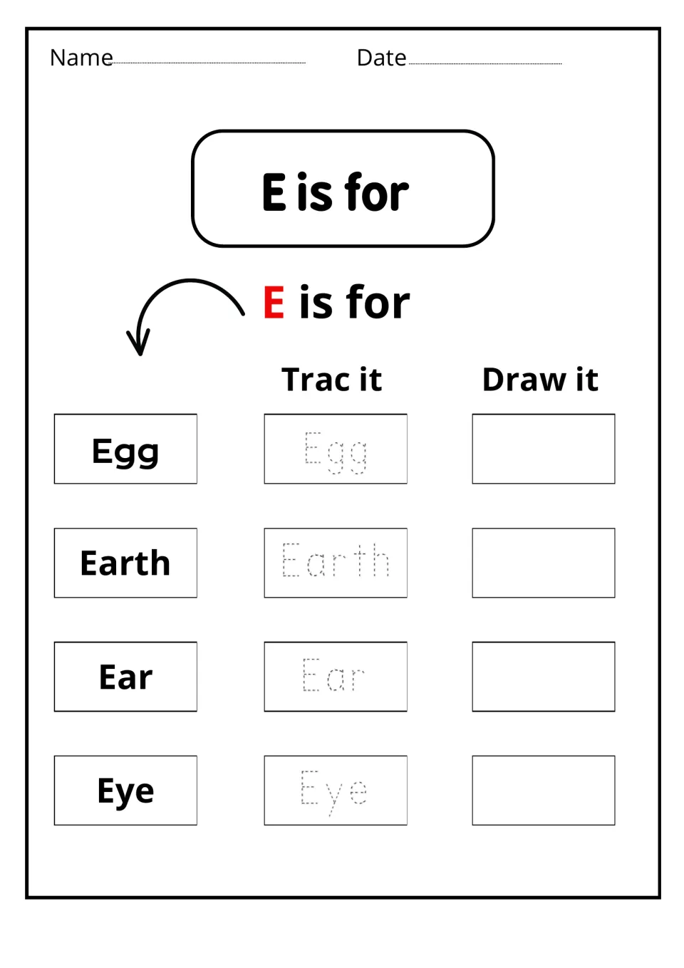 E is for: students read Egg, Earth, Ear and Eye, trace each dotted word, then draw a picture of each one