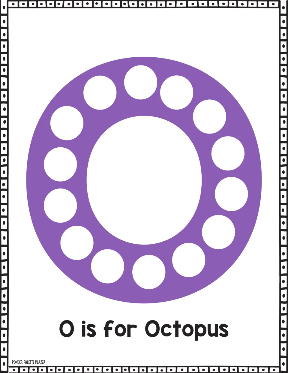 Letter O recognition: students fill 14 circles on a large purple capital O with a dot marker; labeled O is for Octopus