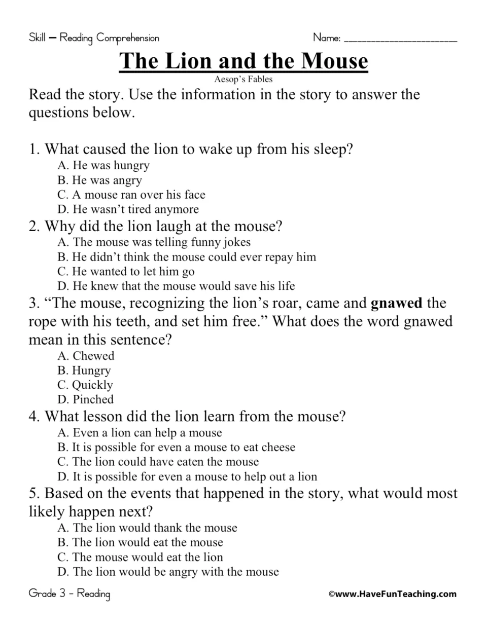 Aesop's fable questions: students answer five multiple-choice items on cause, the word gnawed, the moral and what comes next