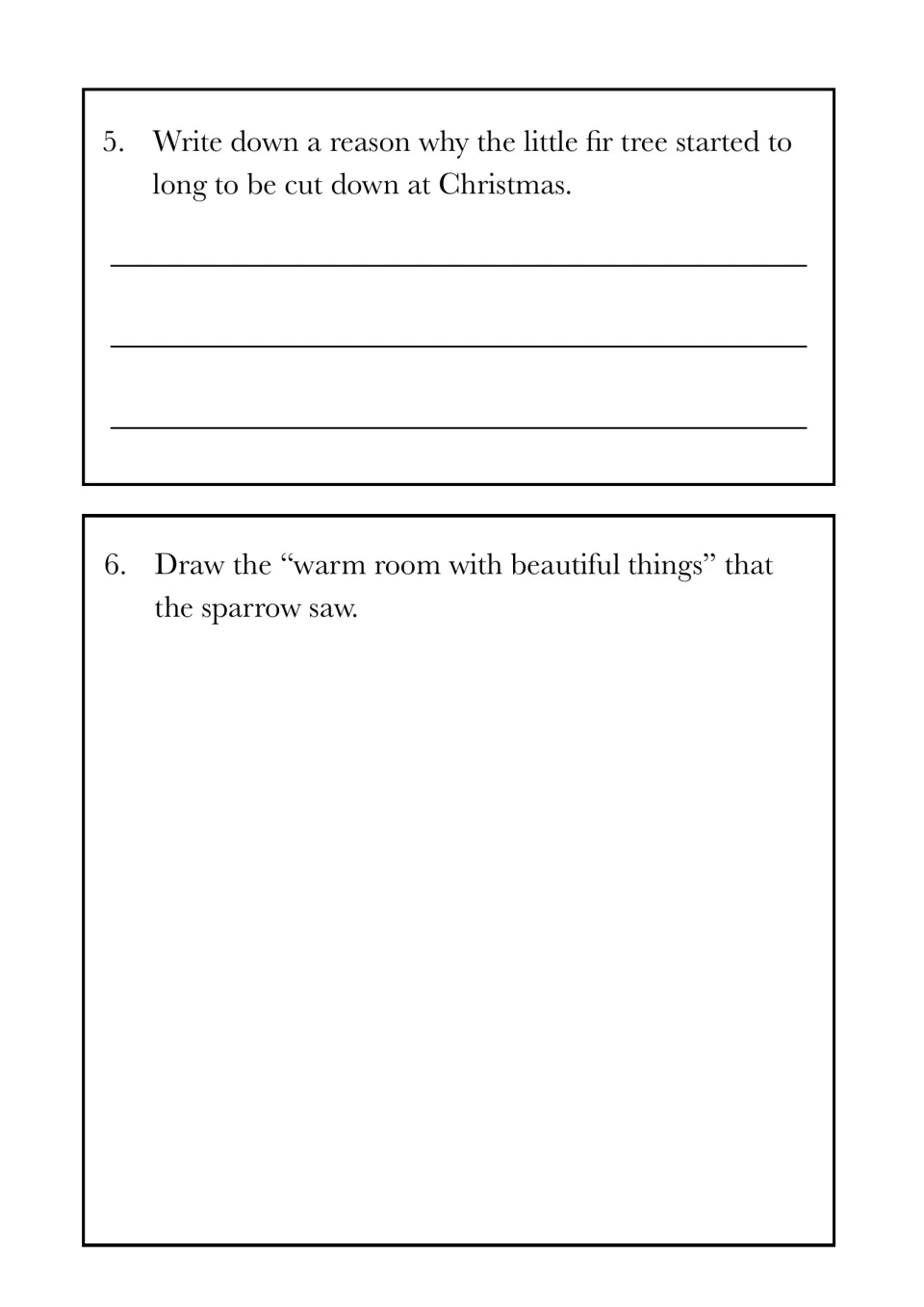 Comprehension tasks 5–6 ask why the tree wanted to be cut down at Christmas and request a drawing of the warm room.