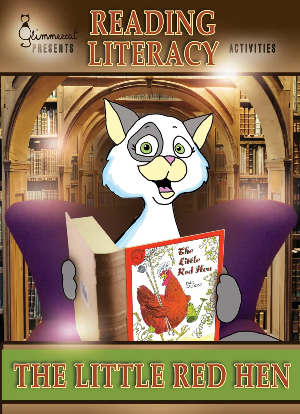 Reading Literacy Activities cover for The Little Red Hen: Glimmercat the cat reads Paul Galdone's book in a library