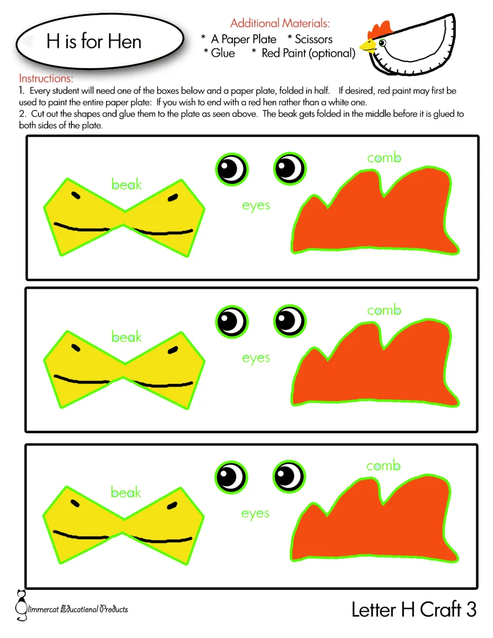 H is for Hen paper plate craft, color: students cut out a beak, eyes and comb and glue them to a folded plate