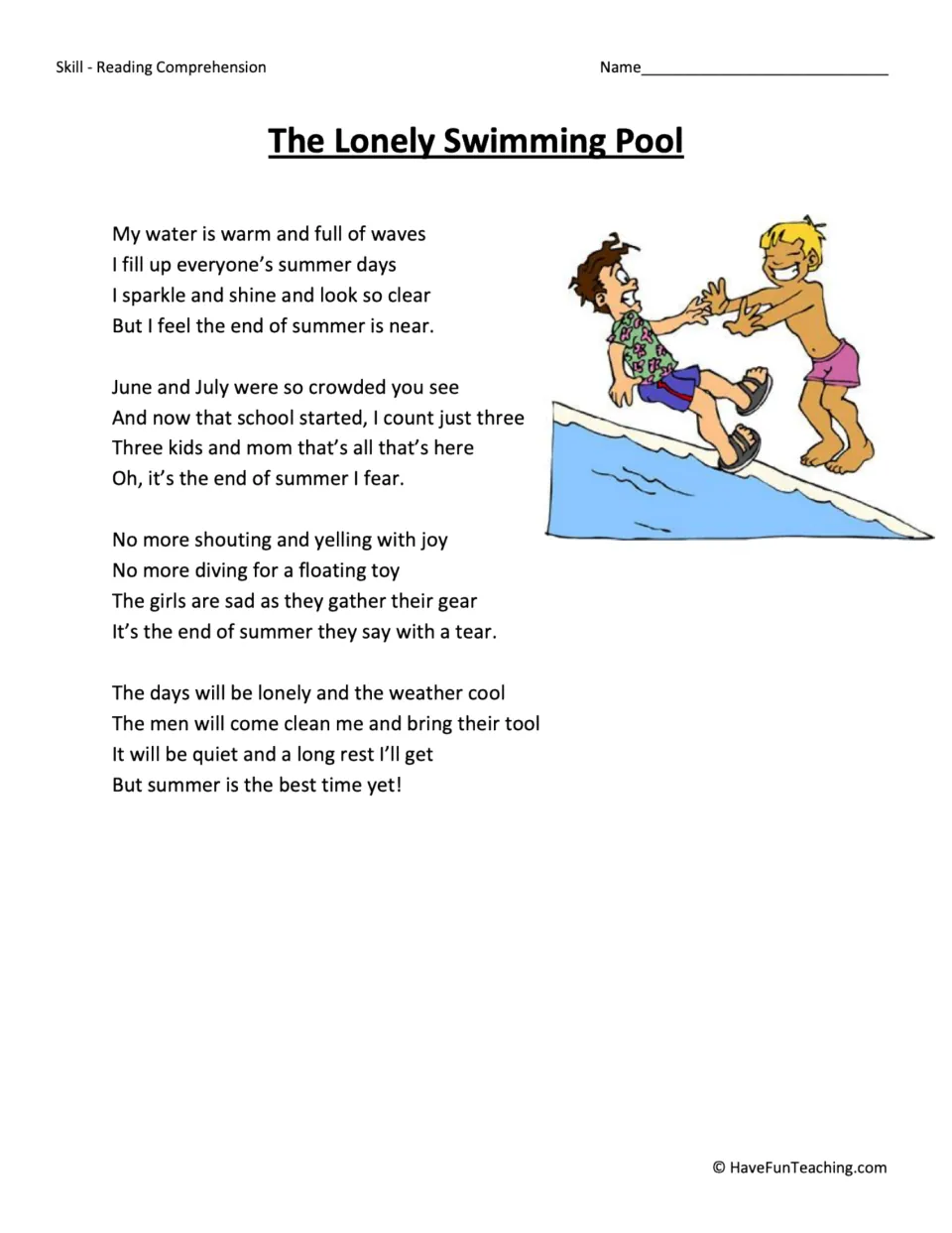 Reading passage: a four-stanza poem narrated by a swimming pool as summer ends and its visitors leave.