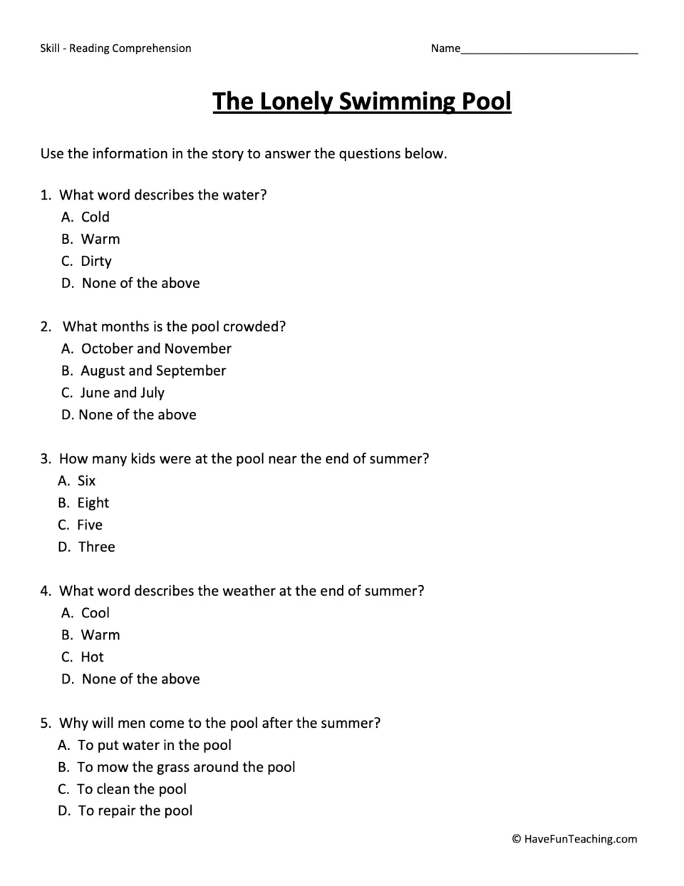 Five multiple-choice questions about the pool's water, crowded months, children, weather, and cleaning.