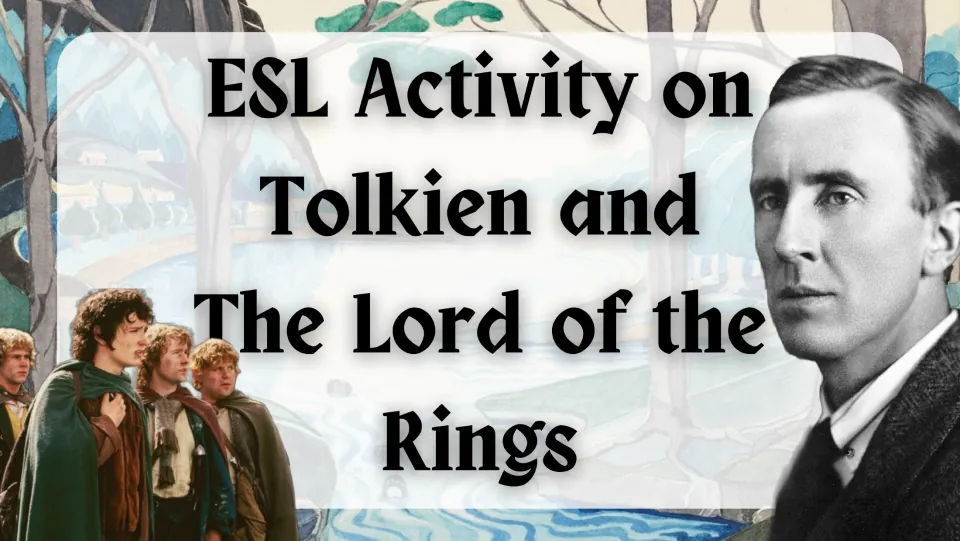 Cover: ESL activity on Tolkien and The Lord of the Rings, shown with a portrait of Tolkien and four hobbit characters