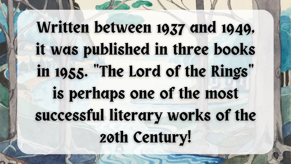Background slide: the trilogy was written 1937 to 1949 and published in three books in 1955, a 20th-century success
